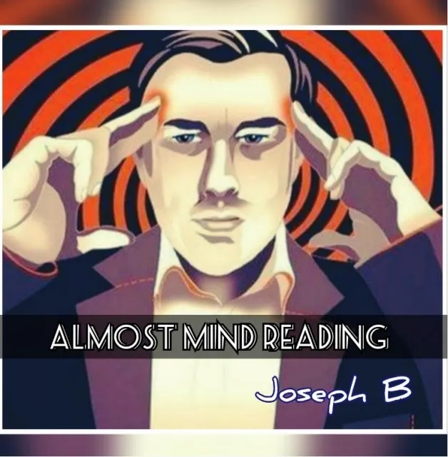 ALMOST MIND READING by Joseph B (original download , no watermar - Click Image to Close